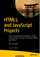 HTML5 and JavaScript Projects, 2nd Edition - 2018.pdf